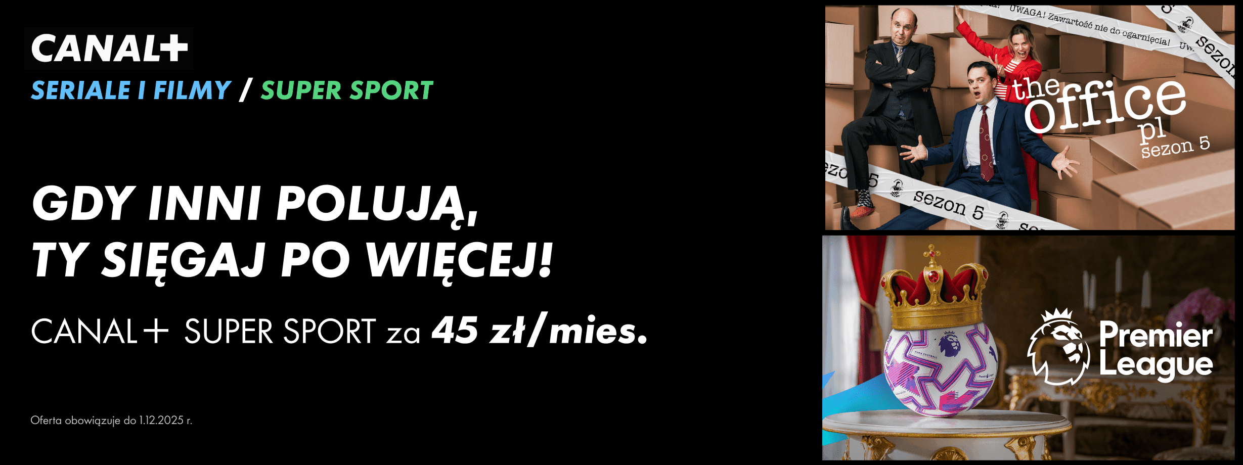 Baner z ofertą Canal+ Super Sport za 45 zł/mies.