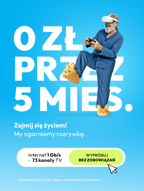 Baner z napisem: 0 zł przez 5 miesięcy, Internet 1 Gb/s + 73 kanały TY - wypróbuj bez zobowiązań