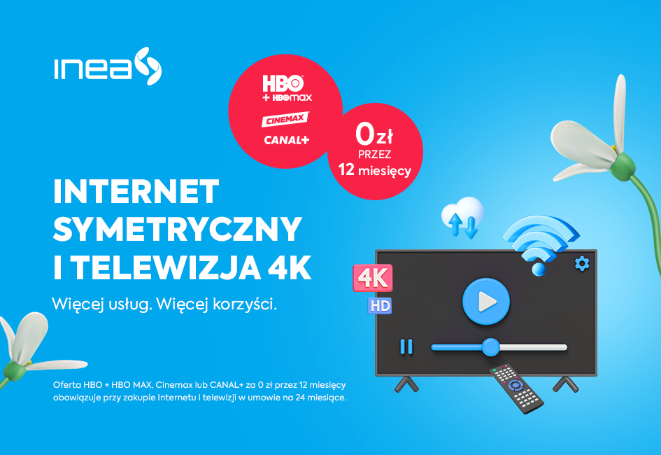 Pakiet Internet symetryczny i telewizja 4K? Poznaj więcej usług i więcej korzyści! Sprawdź na stronie INEA.
